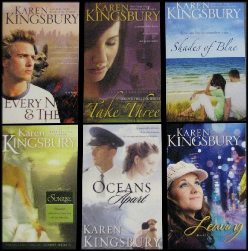 Karen Kingsbury 6 Book Collection: Every Now and Then / Take Three / Shades of Blue / Sunrise / Oceans Apart / Leaving