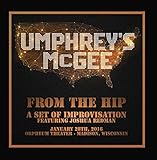 From the Hip: A Set of Improvisation