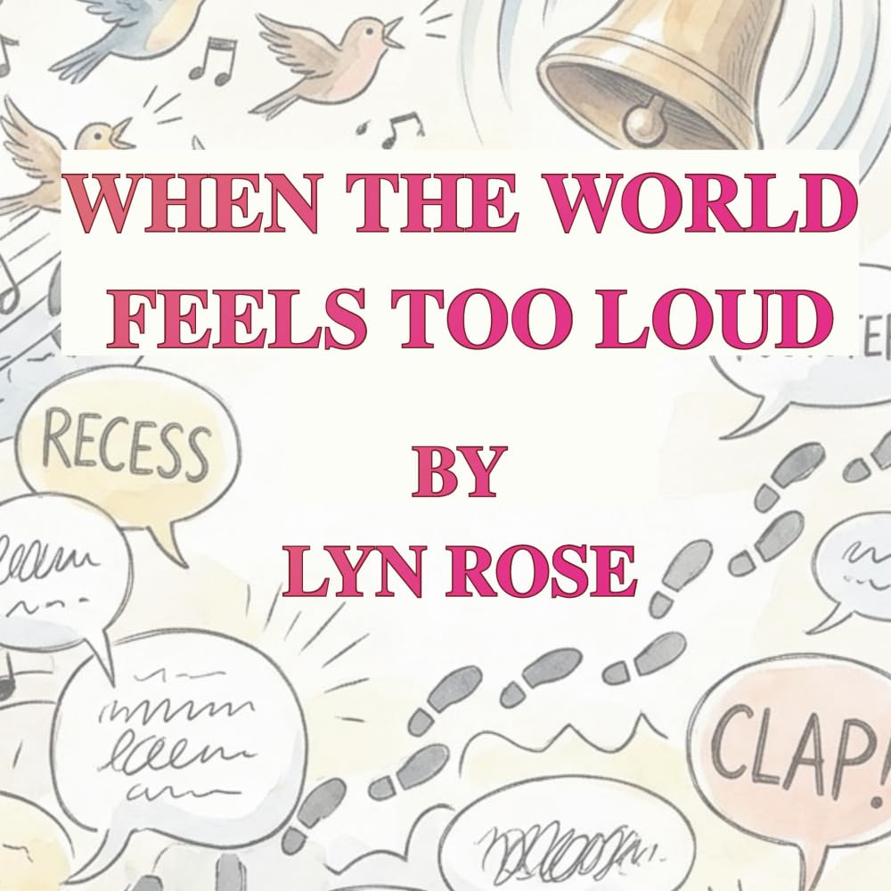 When the World Feels Too Loud