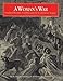 A Woman's War: Southern Women, Civil War, and the Confederate Legacy (The Museum of the Confederacy)