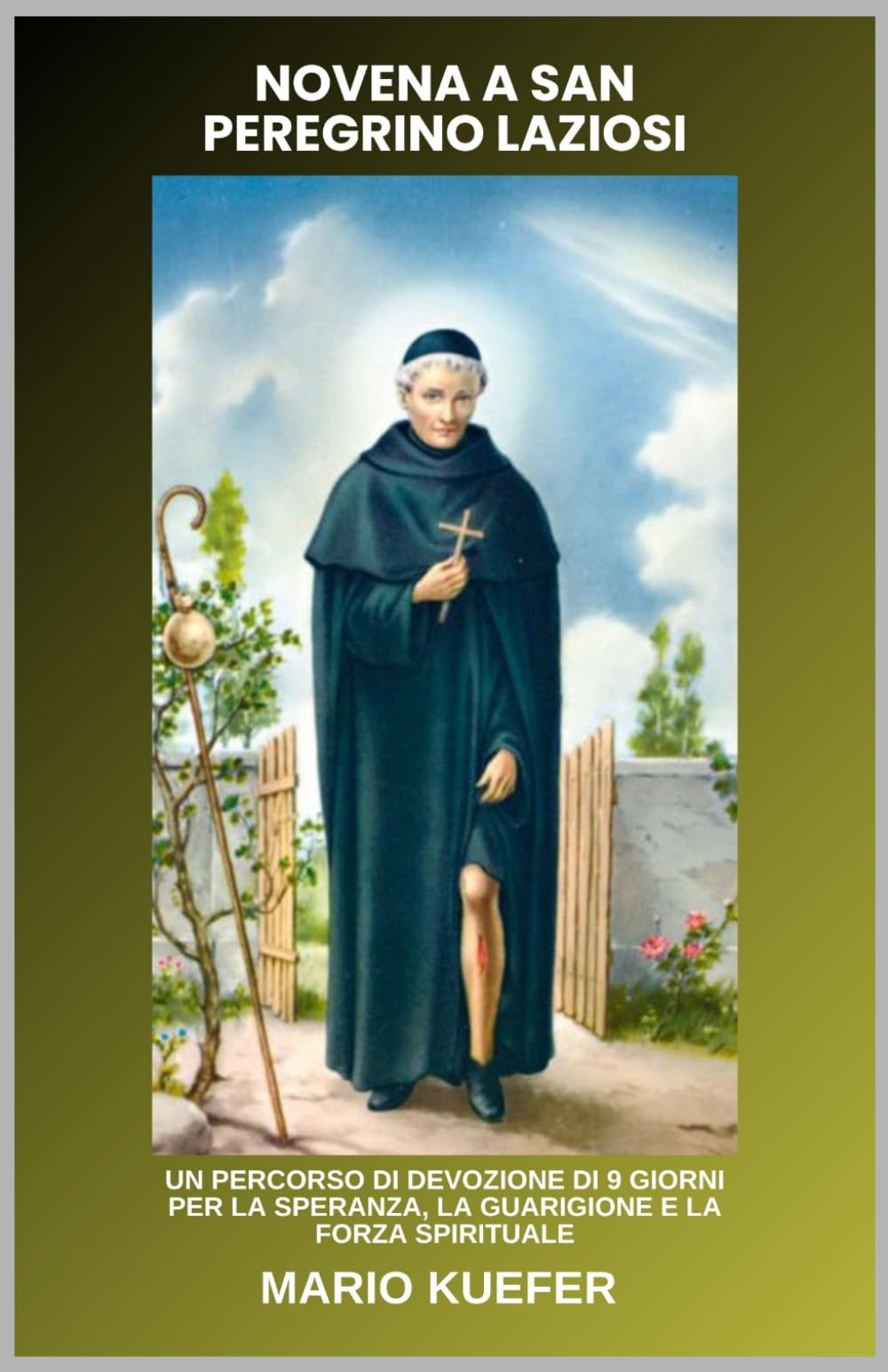 NOVENA A SAN PEREGRINO LAZIOSI: UN PERCORSO DI DEVOZIONE DI 9 GIORNI PER LA SPERANZA, LA GUARIGIONE E LA FORZA SPIRITUALE