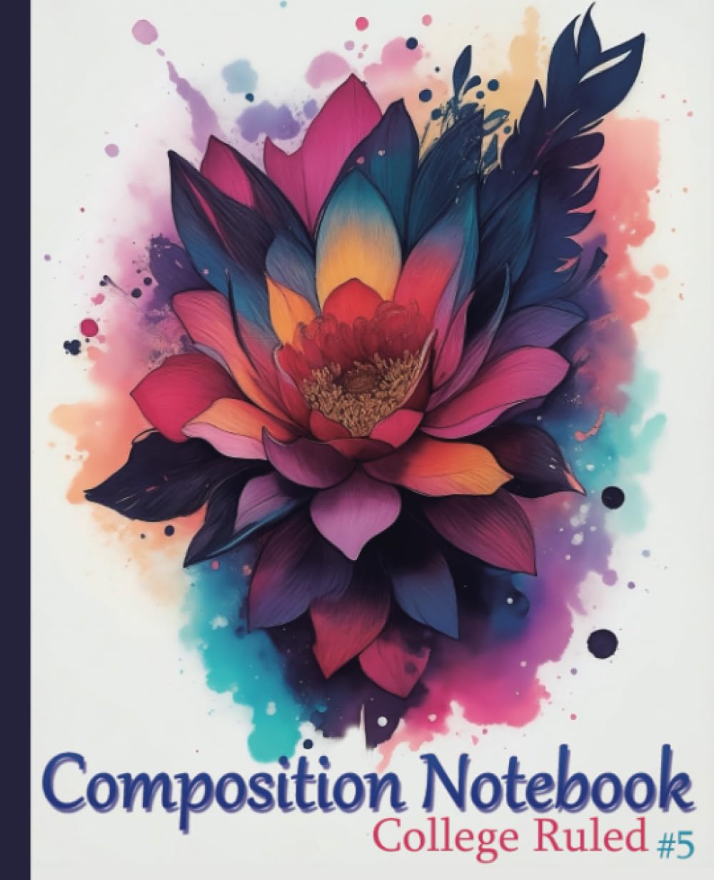 Composition Notebook College Ruled #5: Beautiful Watercolor Flower Design (Light Edition), 7.5 x 9.25 inches and 108 pages