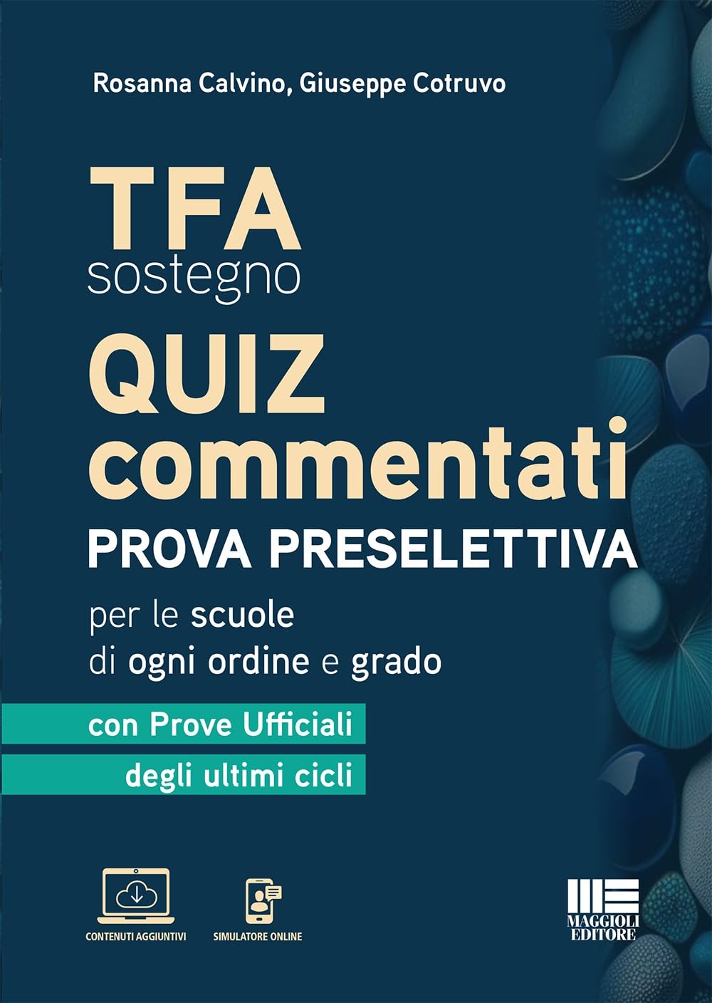 TFA sostegno Quiz commentati - Prova preselettiva per le scuole di ogni ordine e grado