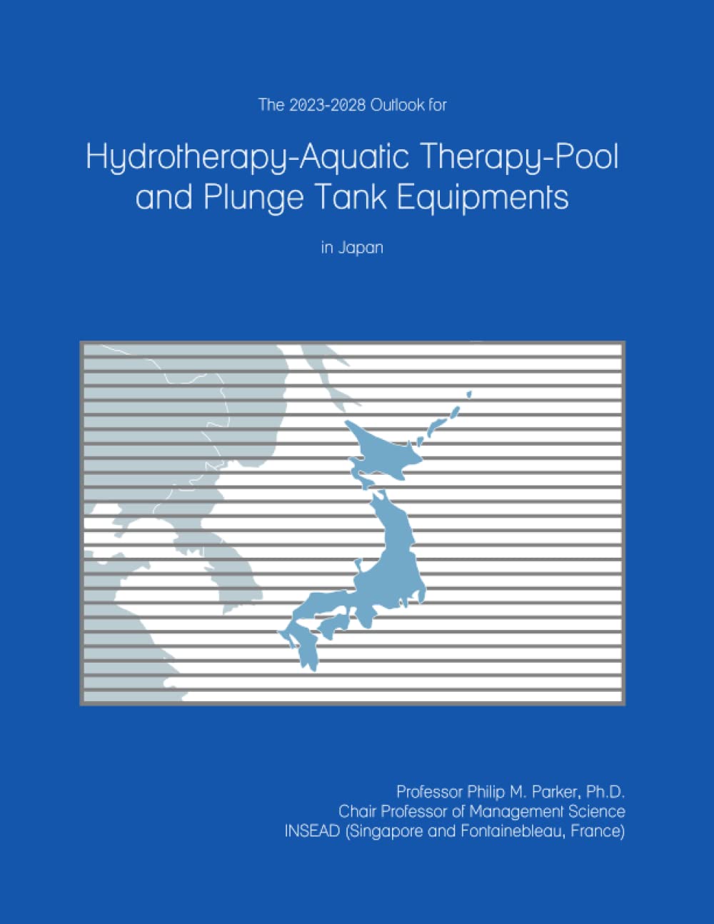 The 2023-2028 Outlook for Hydrotherapy-Aquatic Therapy-Pool and Plunge Tank Equipments in Japan