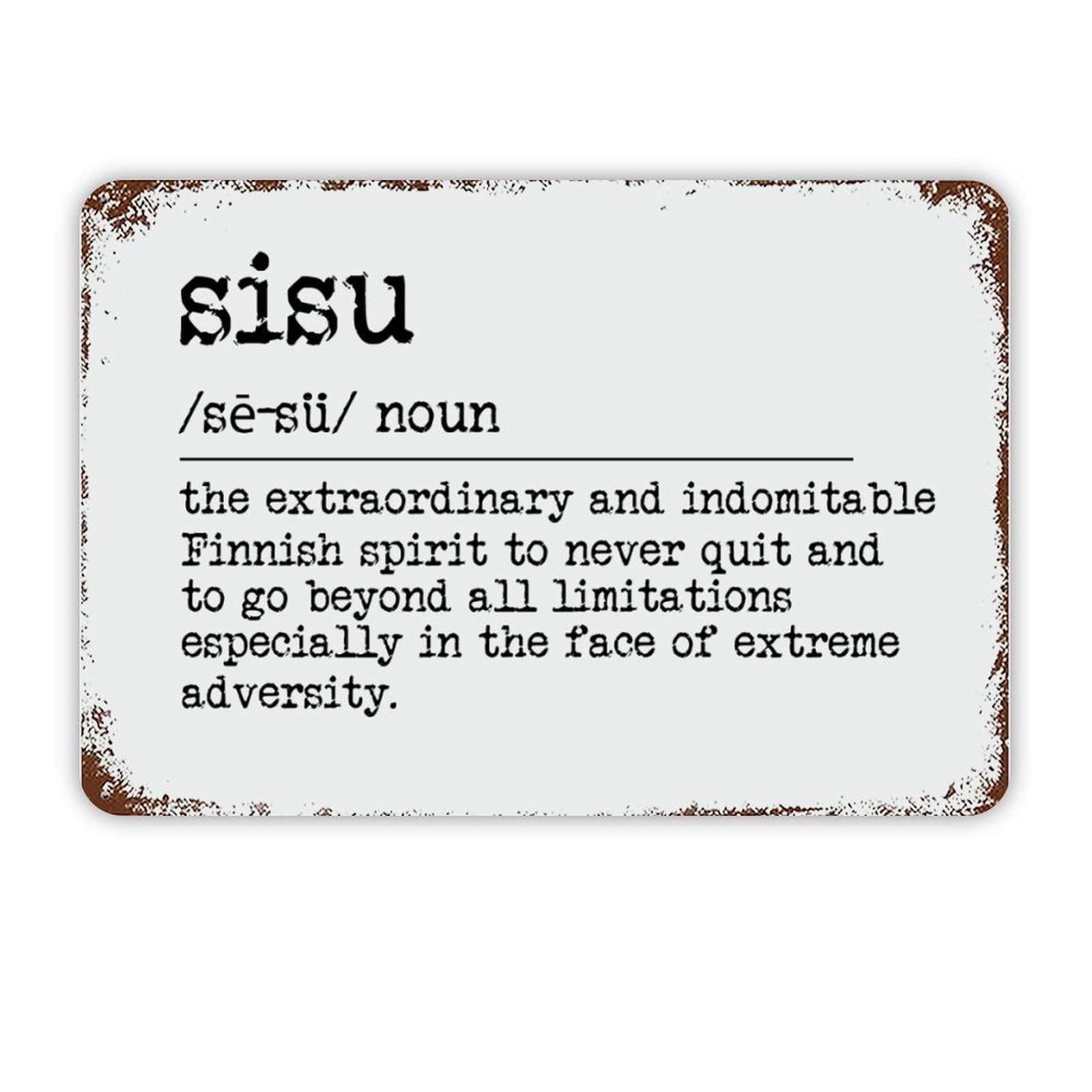 ENEDNATE Sisu Definition Dictionary Word Meaning Motivational Quote Metal Signs Funny Vintage Street Aluminum Metal Tin Sign for Living Room Bedroom Bathroom Kitchen Retro Wall Art Home Decor 8"x12"