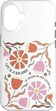 Uplifting Quote, Spiritual, Life is a Balance, Motivational Case for iPhone 16