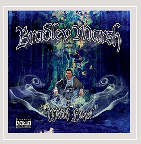 Witch Hazel [Explicit]