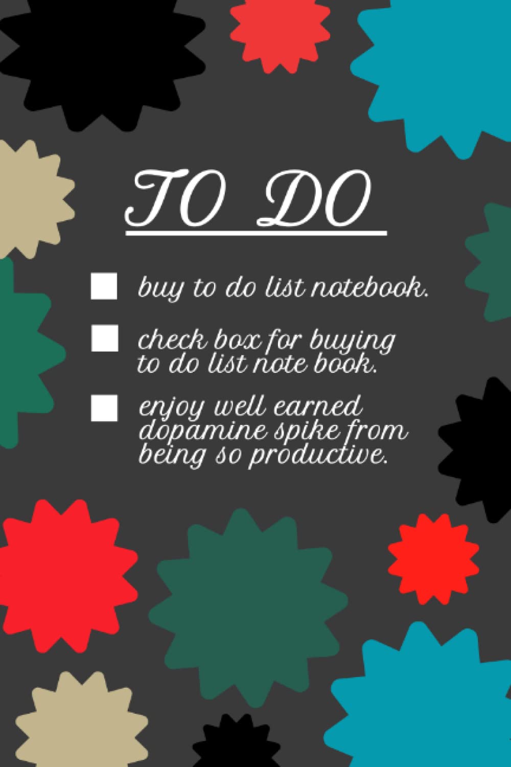 Dopamine To Do List Notebook