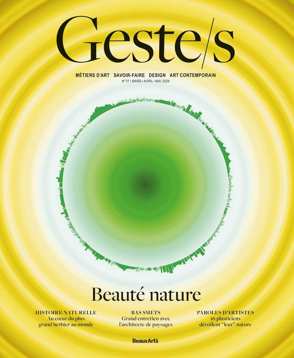 Geste/s n°17 : Beauté Nature: Métiers d’art – Savoir-faire – Design – Art contemporain (17)