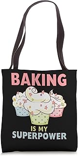 BAKING IS MY SUPERPOWER 3 Sweet Cupcakes Holidays Baker Gift Tote Bag
