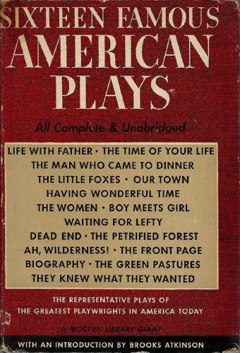 Sixteen Famous American Plays (Modern Library Giant, G21)