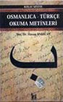 Osmanl ca-T rk e Okuma Metinleri - Kolay Seviye 2