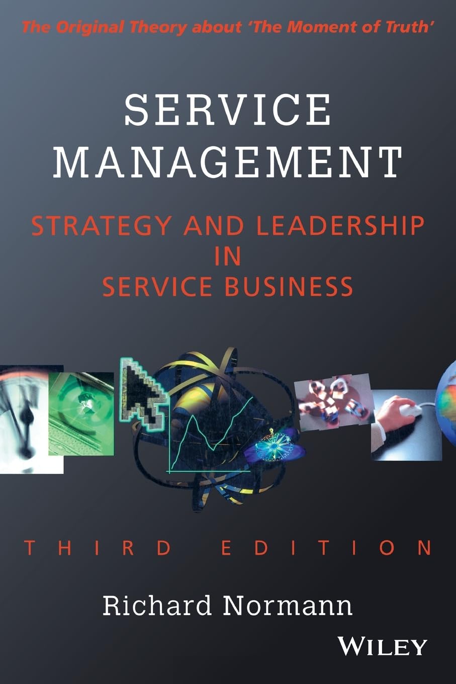 Service Management: Strategy and Leadership in Service Business