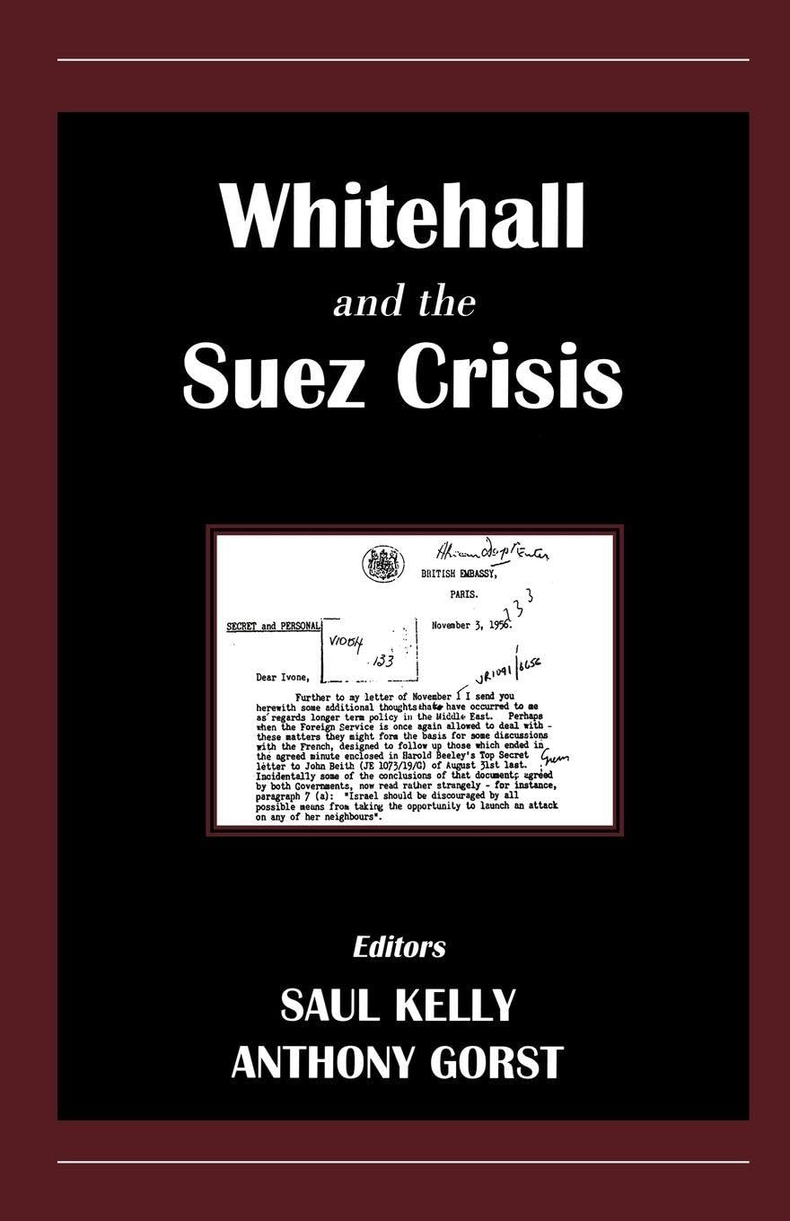 Whitehall and the Suez Crisis (Contemporary British History)