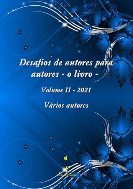 Portada de Desafios de Autores para Autores - o Livro - Volume II - 2021