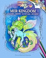 Mer-Kingdom: Coloring With Arty (Volume 1) 1482635356 Book Cover