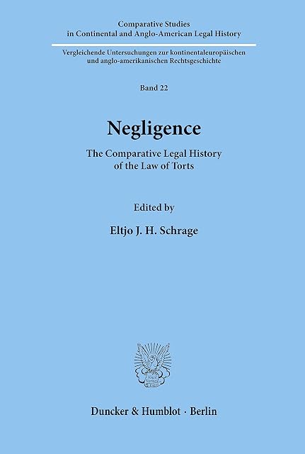 Portada de Negligence.: The Comparative Legal History of the Law of Torts.: 22