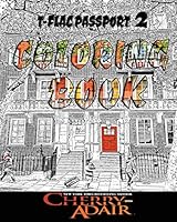 T-Flac Passport Coloring Book Two 1937774228 Book Cover