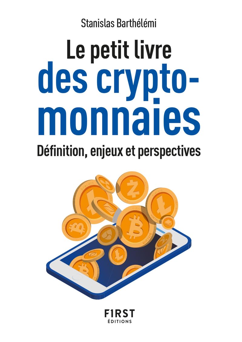 Amazon.fr - Le Petit livre des cryptomonnaies - Barthélémi, Stanislas -  Livres