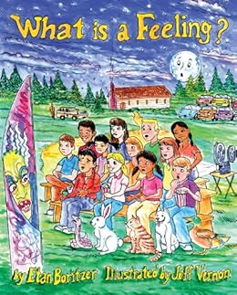 What Is Feeling Kindle Edition By Boritzer Etan Vernon Jeff Children Kindle Ebooks Amazon Com