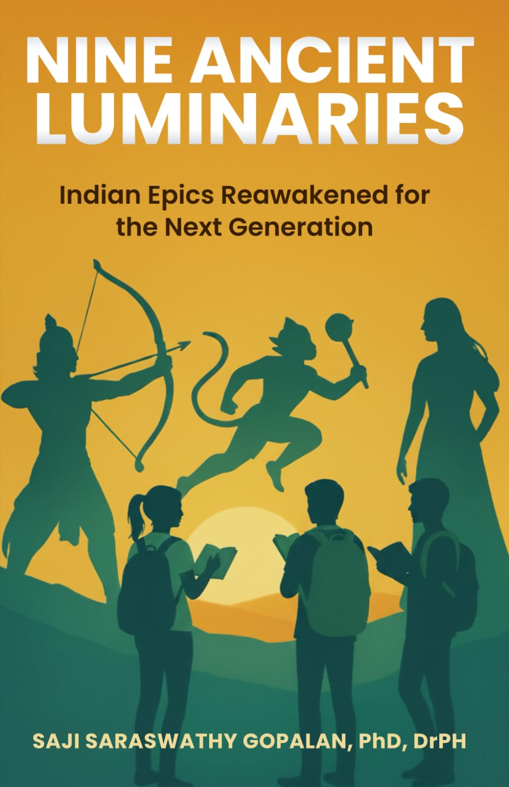 Nine Ancient Luminaries: Indian Epics Reawakened for the Next Generation
