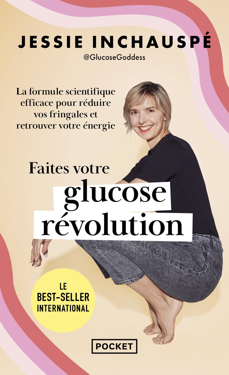 Faites votre glucose révolution: La formule scientifique efficace pour perdre du poids et retrouver votre énergie