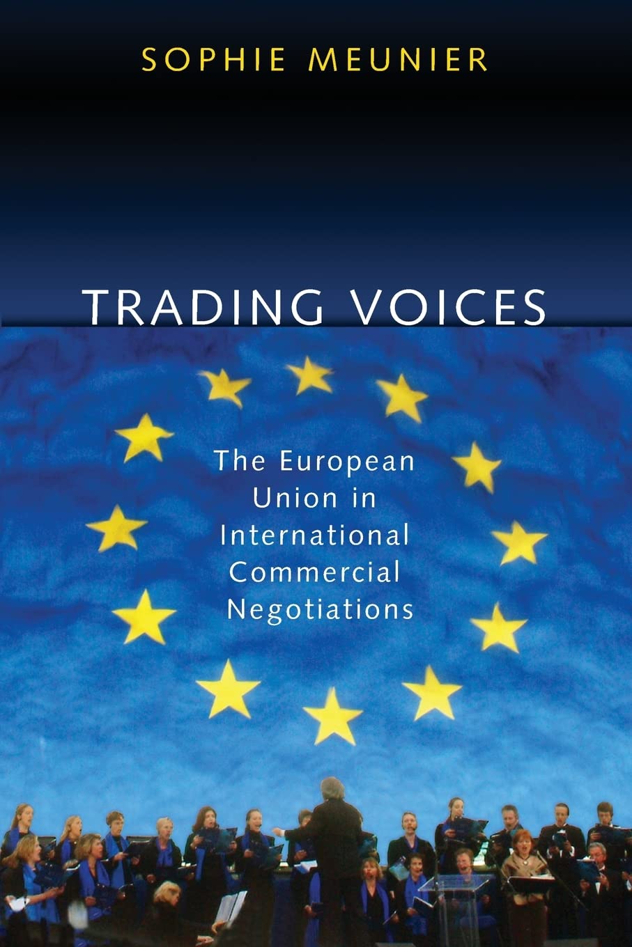 Trading Voices: The EU in International Commercial Negotiations