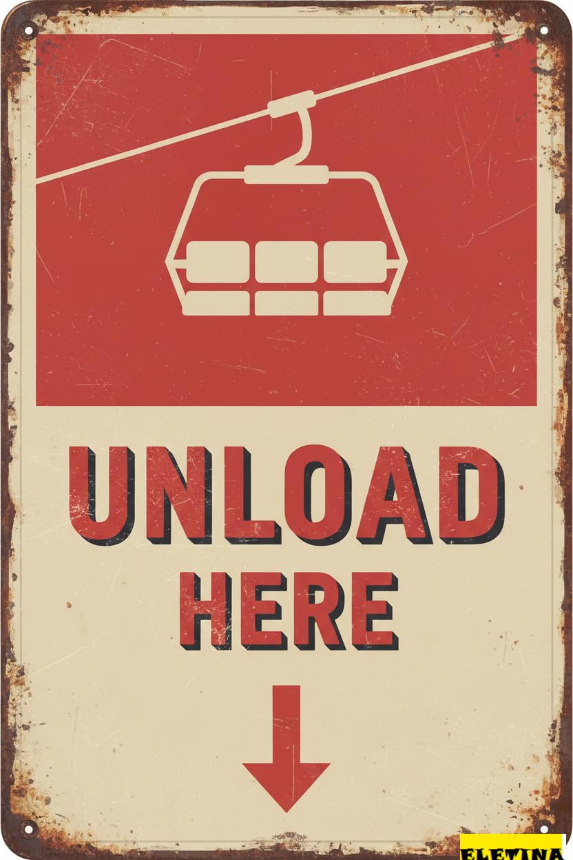 Vintage Metal Tin Sign Skiing Room Decor Ski Skiing Unload Here Toilet Art Home Decor Rustic Aluminum S Art Garage Bar 8x12 Inch