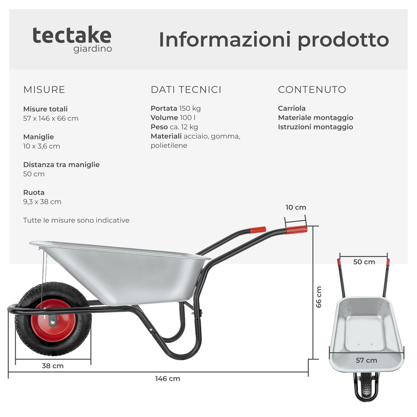 tectake® Carriola da Giardino, Volume 100L, Carico Max 250kg, Carrello da Giardino Porta Attrezzi, Vasca Zincata con 2 staffe di Rinforzo, Pneumatici Con Cerchio in Metallo Ø 38 cm, Manici Antiscivolo