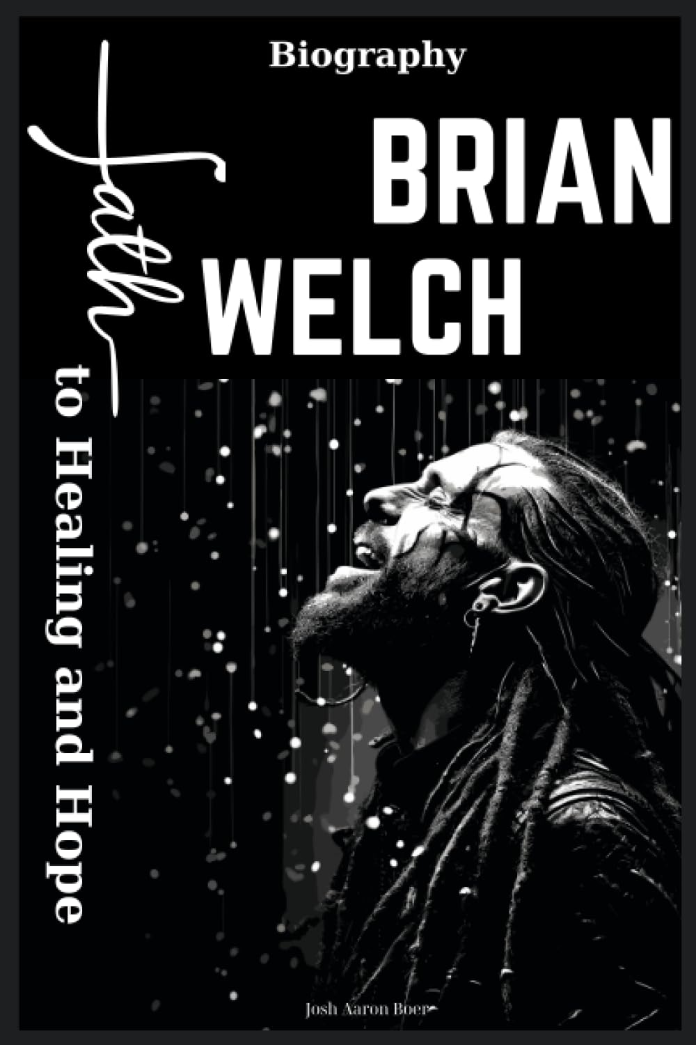 Brian Welch Biography: Path to Healing and Hope