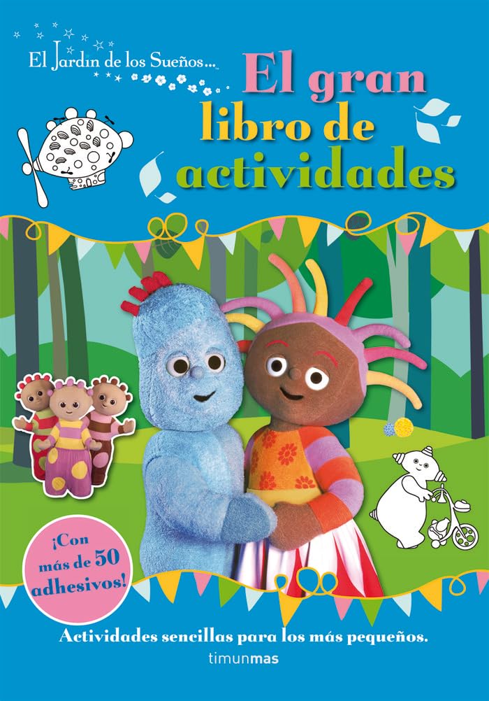 El jardín de los Sueños. Gran libro actividades