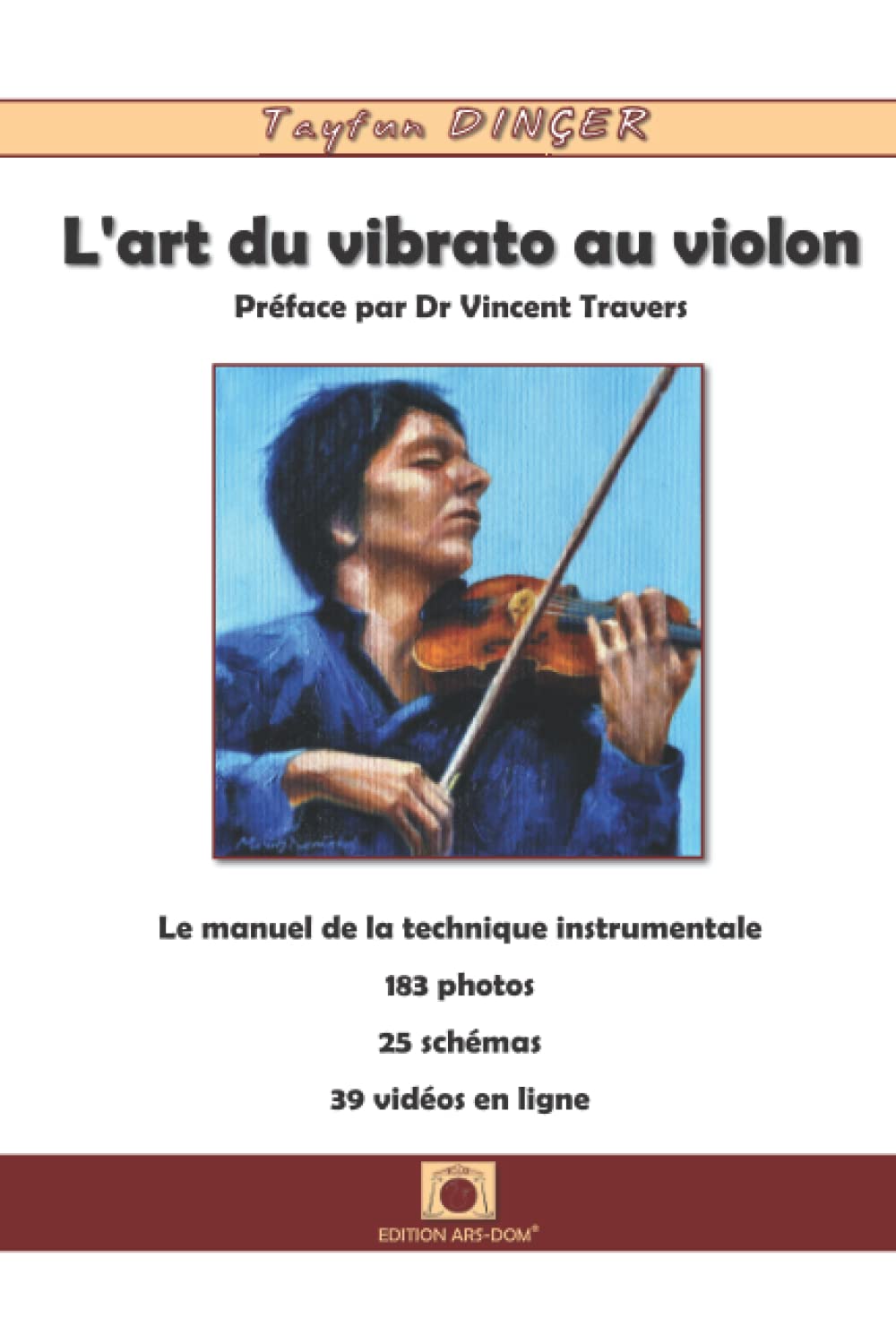 L'art du vibrato au violon manuel pour réussir ses examens de conservatoire et enrichir son jeu