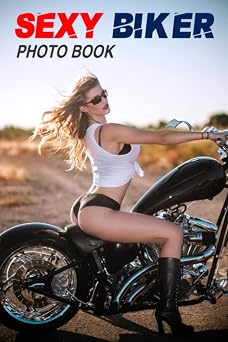 Sexy Biker Photo Book Stunning Voluptuous Female Racer Colorful Pics | Relief Stress And Anxiety | Showbiz Life