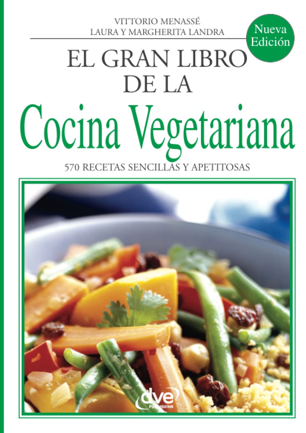 El gran libro de la cocina vegetariana