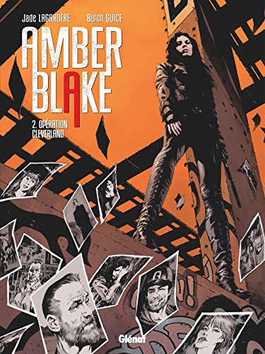Télécharger Amber Blake - Tome 02: Opération Cleverland Gratuit