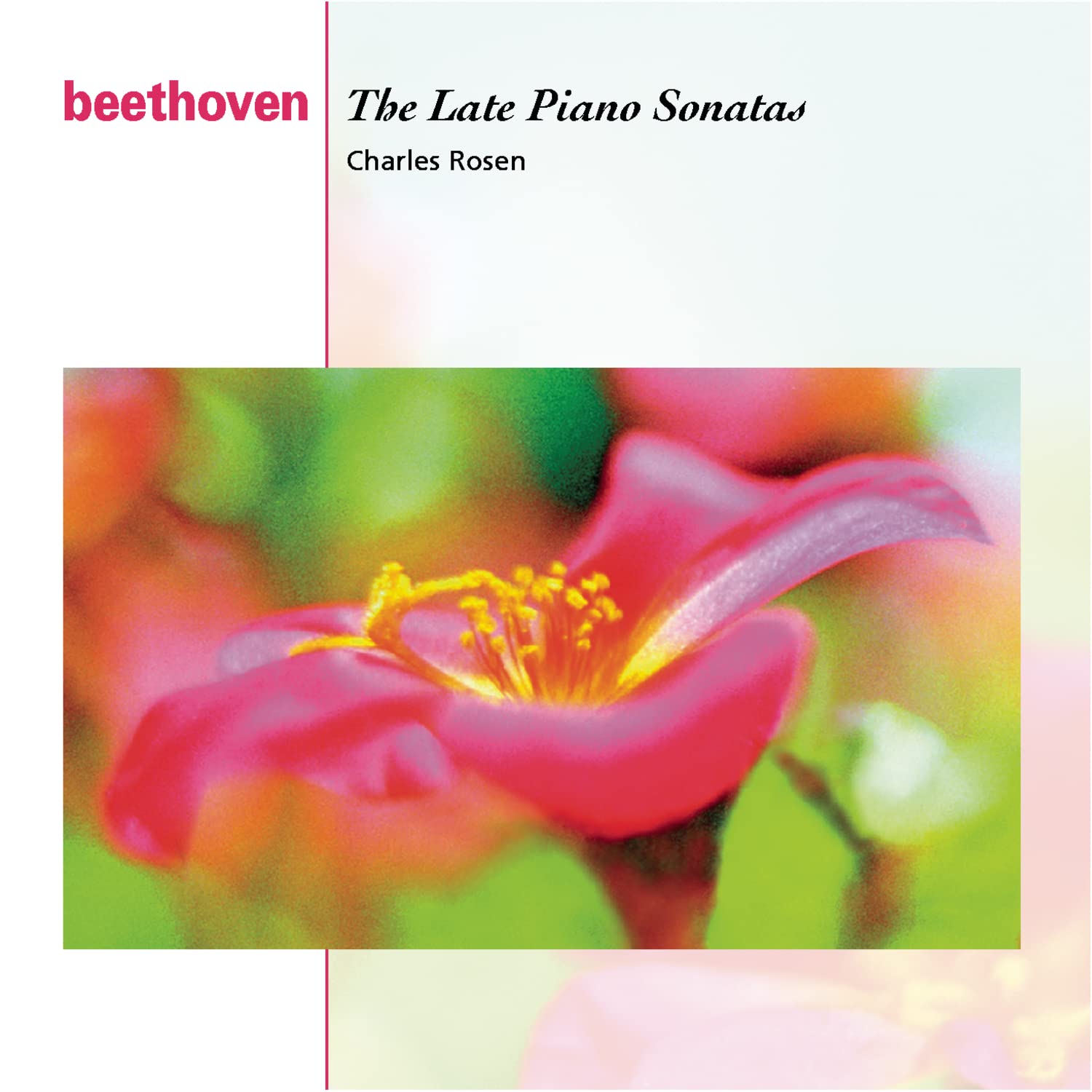 Late Piano Sonatas [Audio CD] Beethoven and Rosen