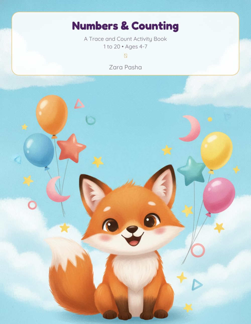 Numbers & Counting Activity Book: A Trace and Count Workbook for Kids, Numbers 1 to 20