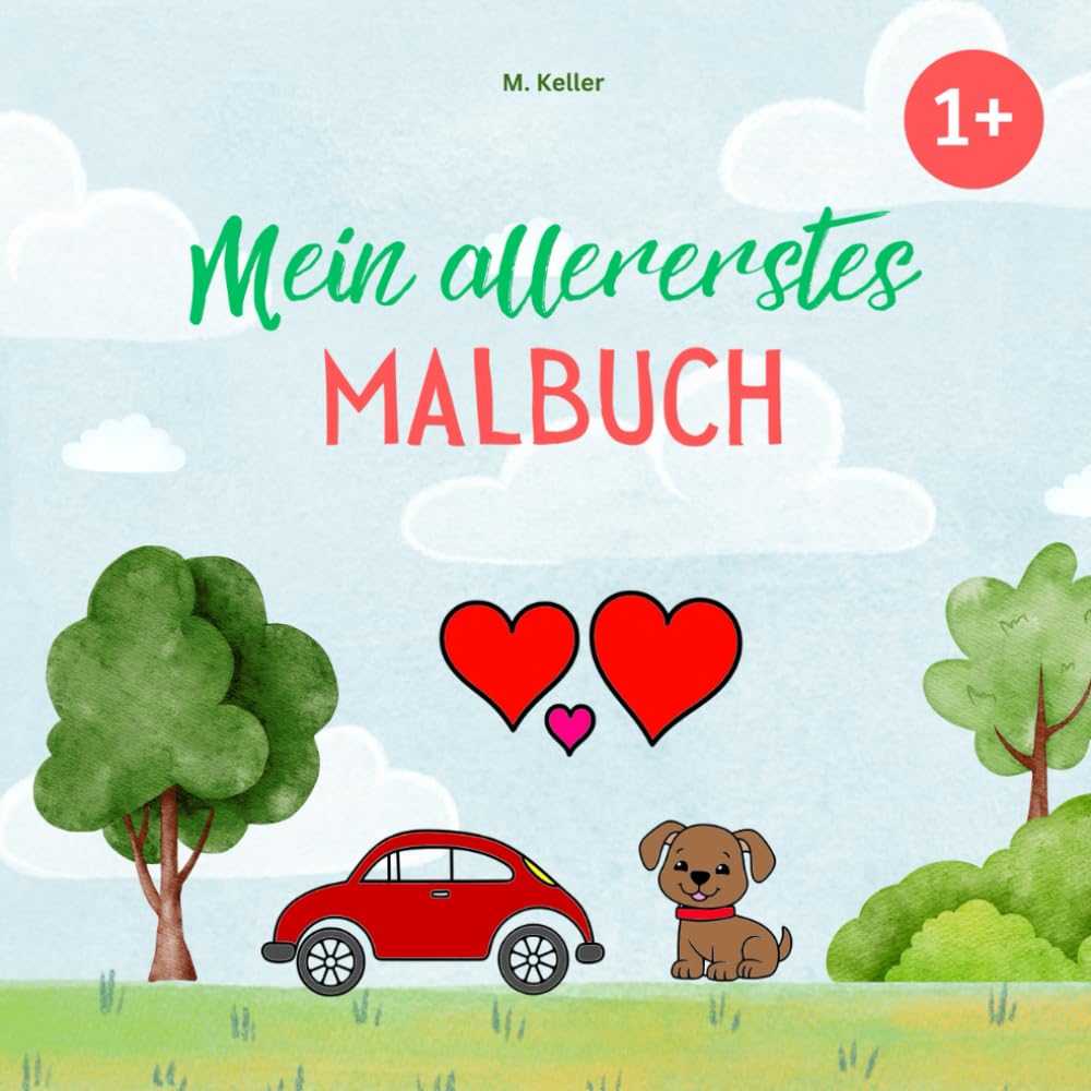 Kritzelbuch ab 1 Jahr: Liebevoll gestaltetes Malbuch für Kleinkinder ab 1 Jahr – Erstes Ausmalbuch mit großen Motiven zum Ausmalen – Förderung der Kreativität und Motorik