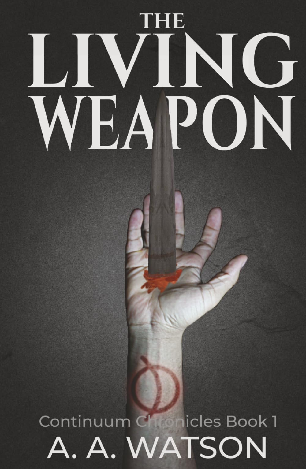 The Living Weapon (Continuum Chronicles)