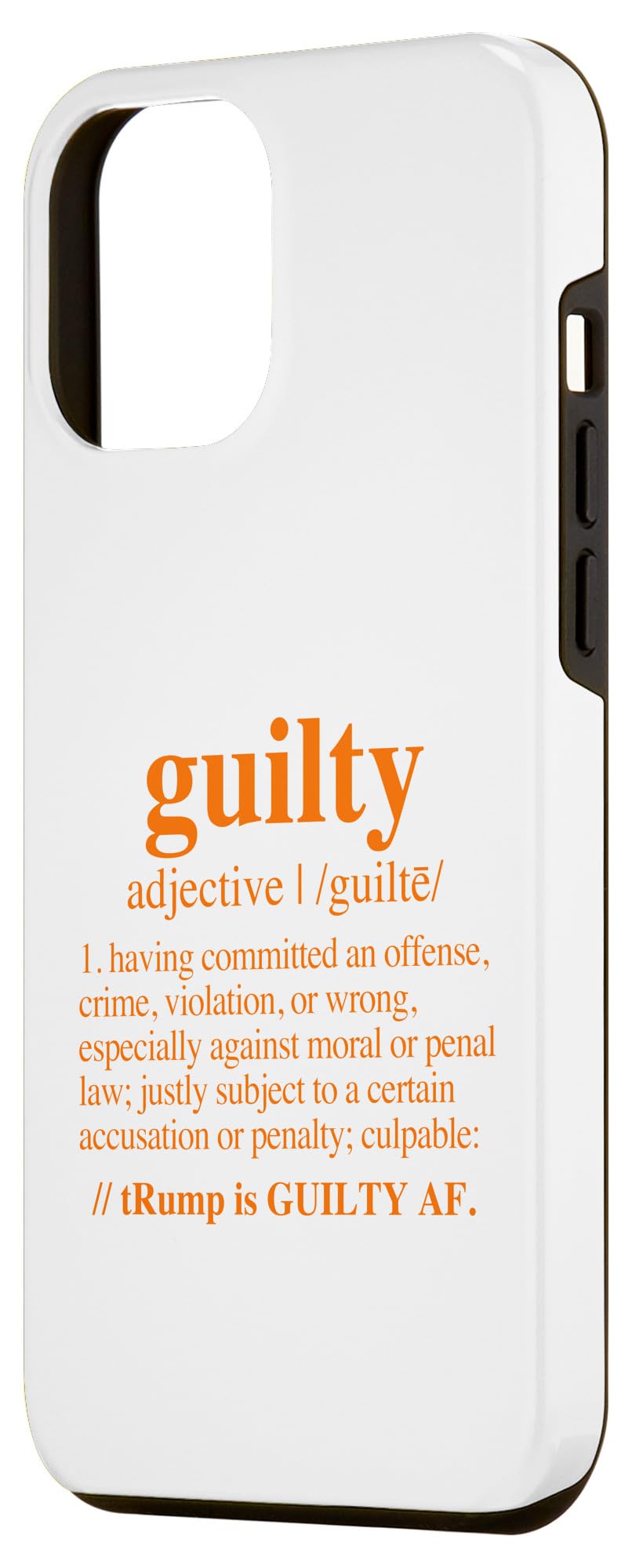 iPhone 14 Plus trump guilty - guilty definition - orange text Case - Image 2