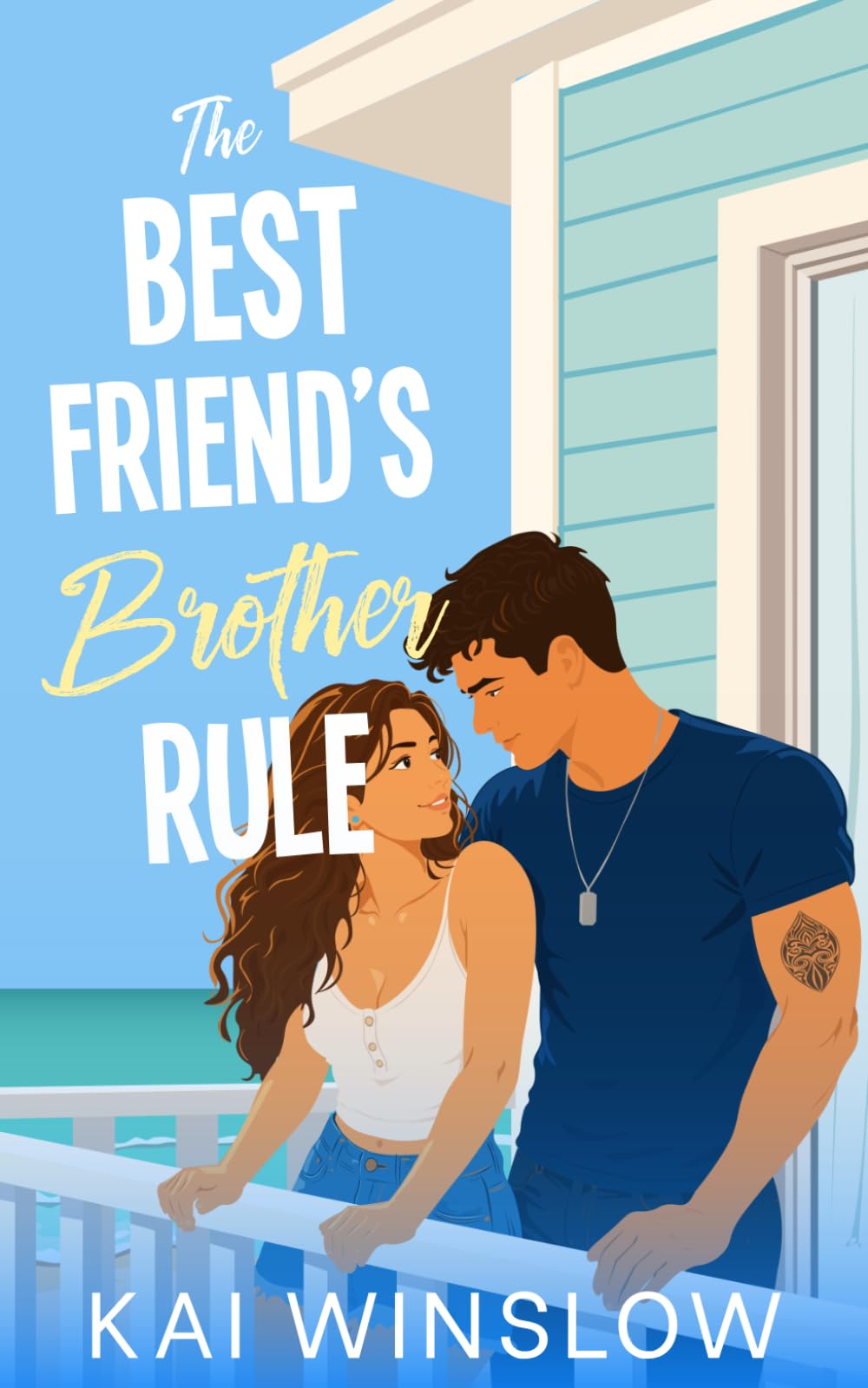 The Best Friend's Brother Rule: A Sweet Small Town Fake Dating Romance (Coastal Summer Romance)