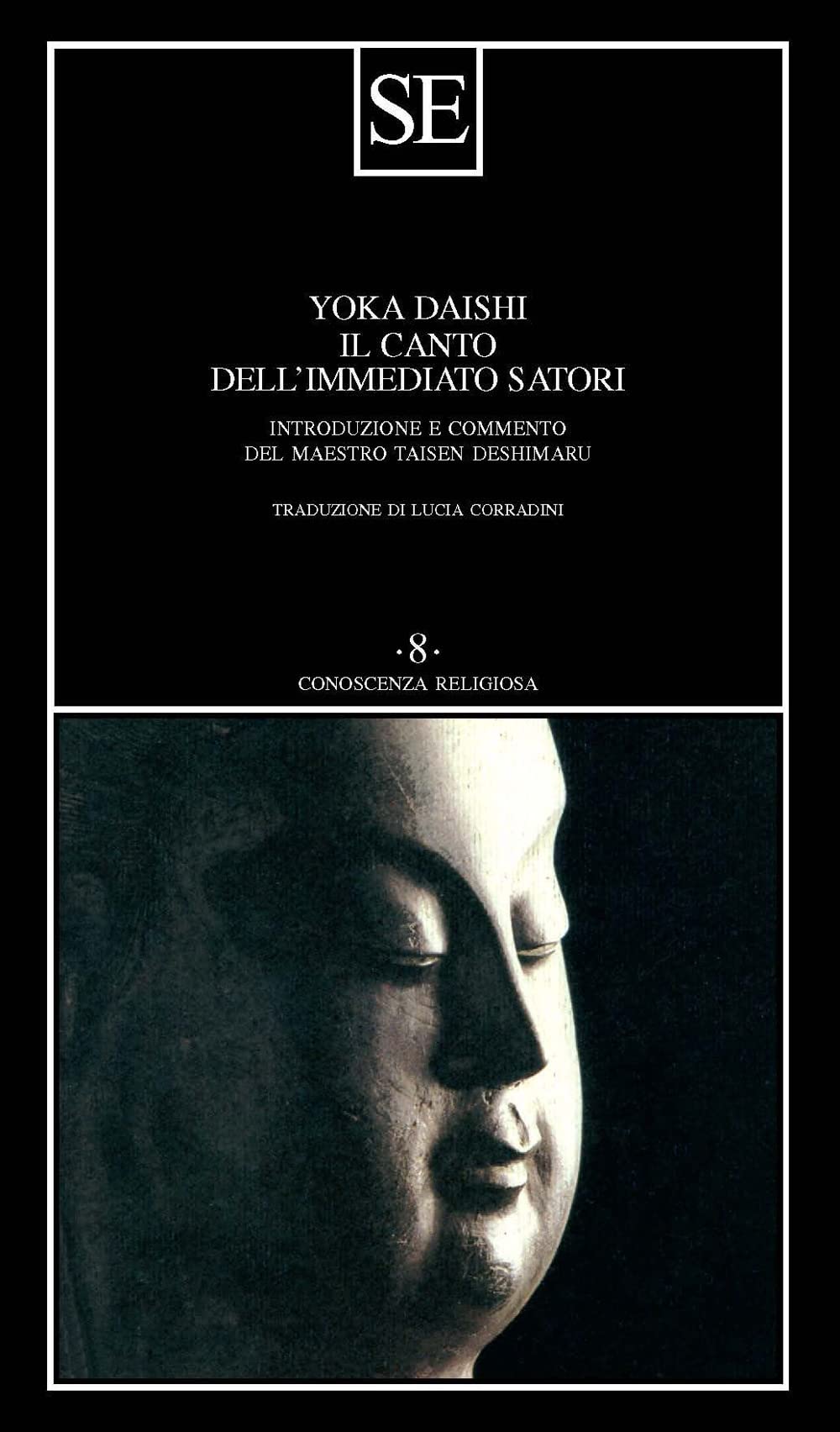 Il Canto Dell'immediato Satori - 4