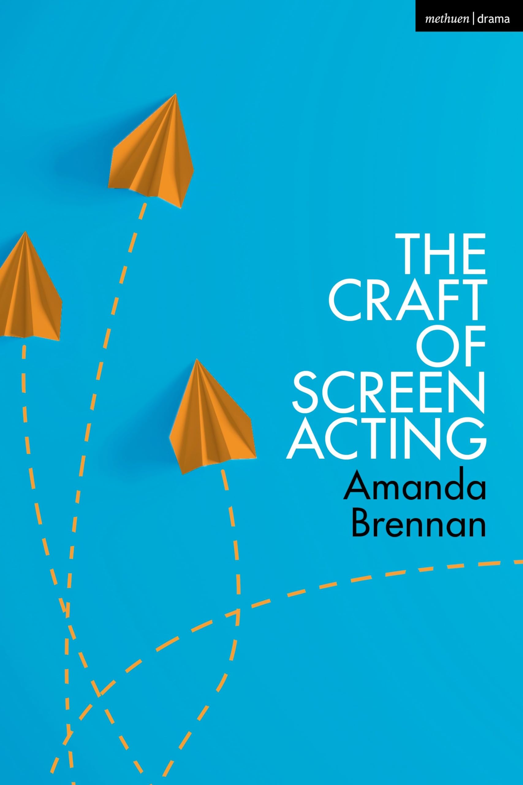 The Craft of Screen Acting