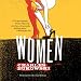 Women: A Novel