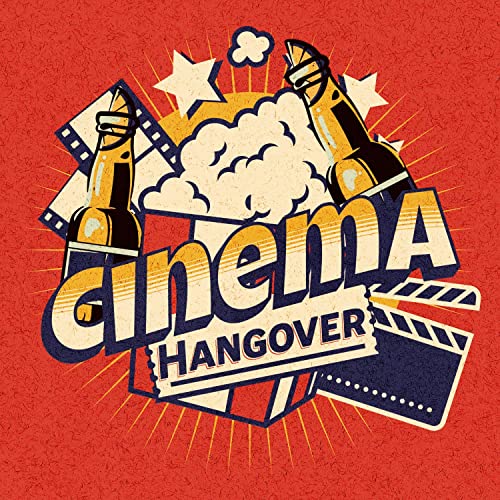 Cinema Hangover Podcast Titelbild