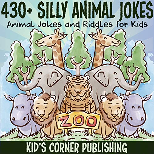 Amazon.co.jp 430+ Silly Animal Jokes Animal Jokes and Riddles for
