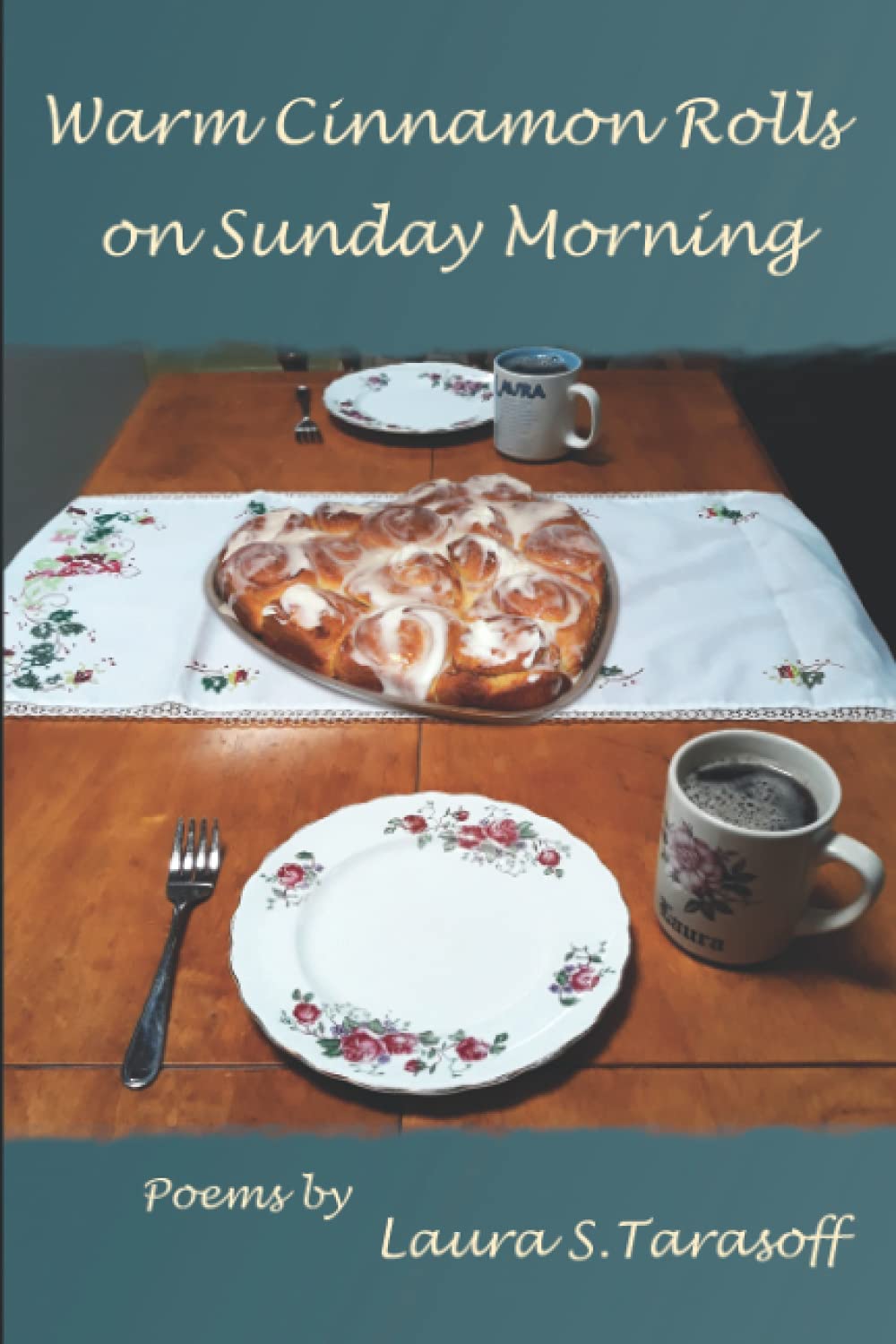 Warm Cinnamon Rolls on Sunday Morning