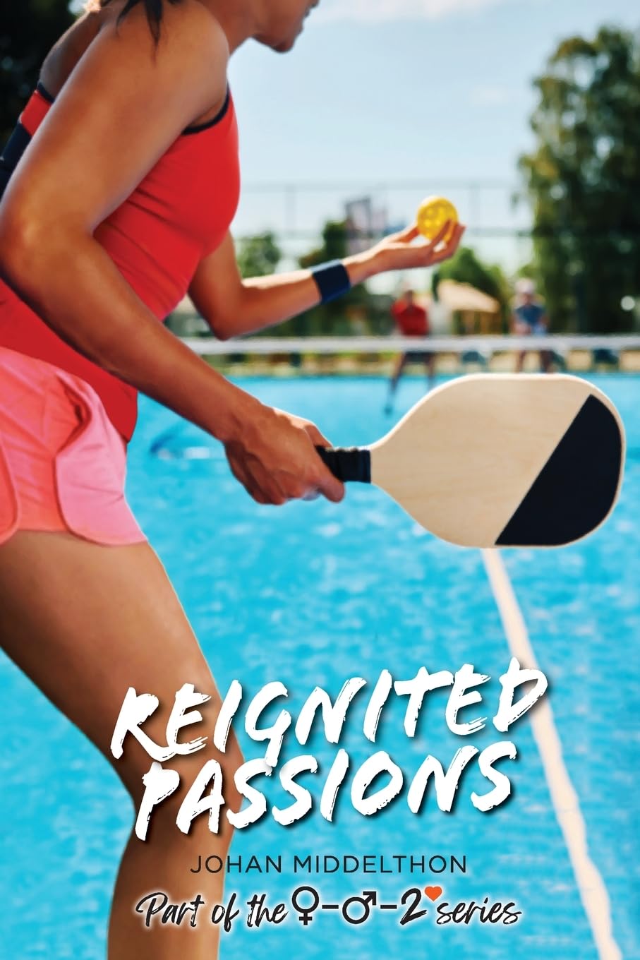 Reignited Passions (0-0-2)