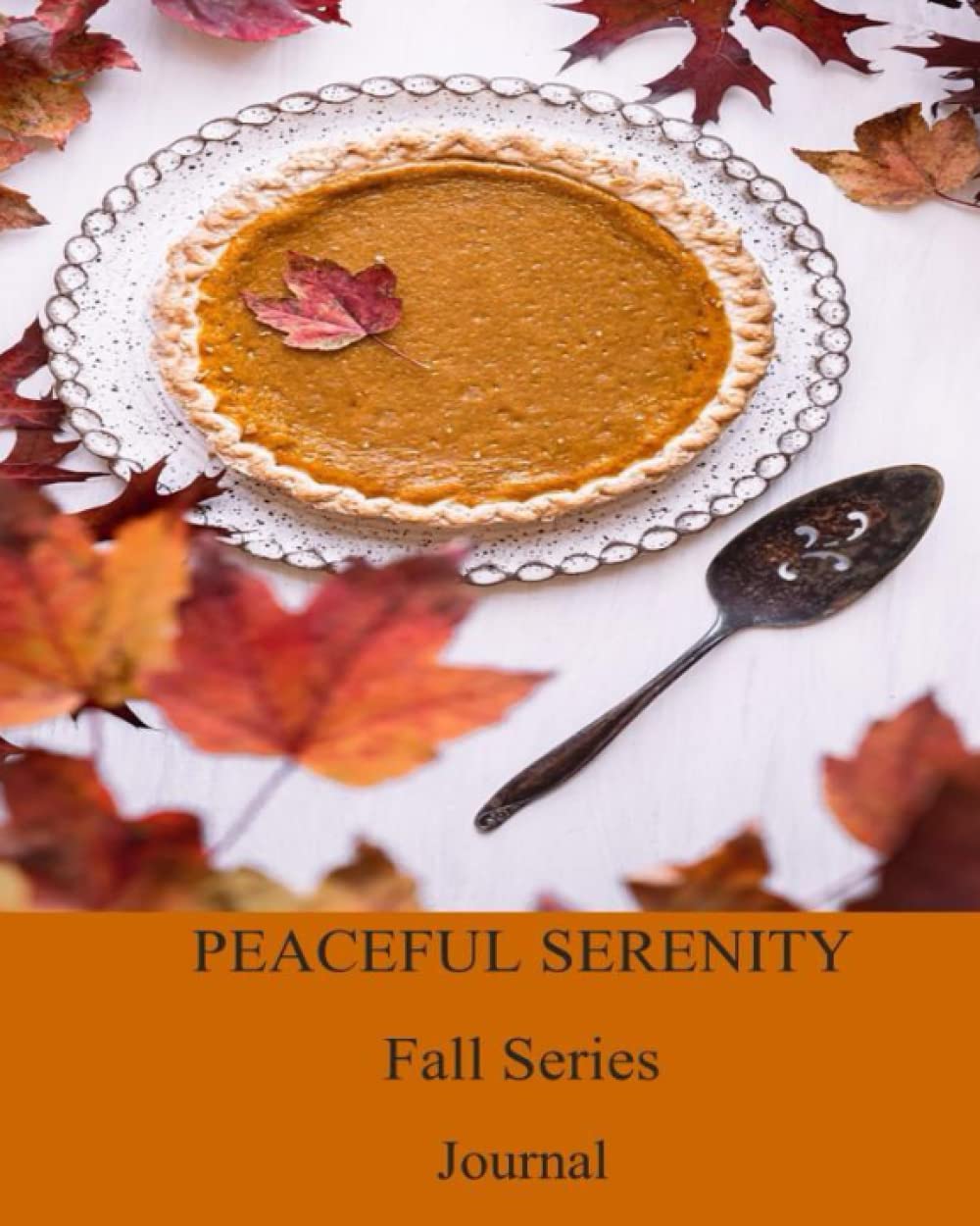Independently published Peaceful Serenity Fall Series - Journal 27