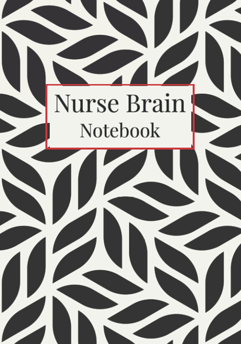 Nurse Brain Notebook: Report Sheet for ICU, Med Surg, Pediatric, and ...